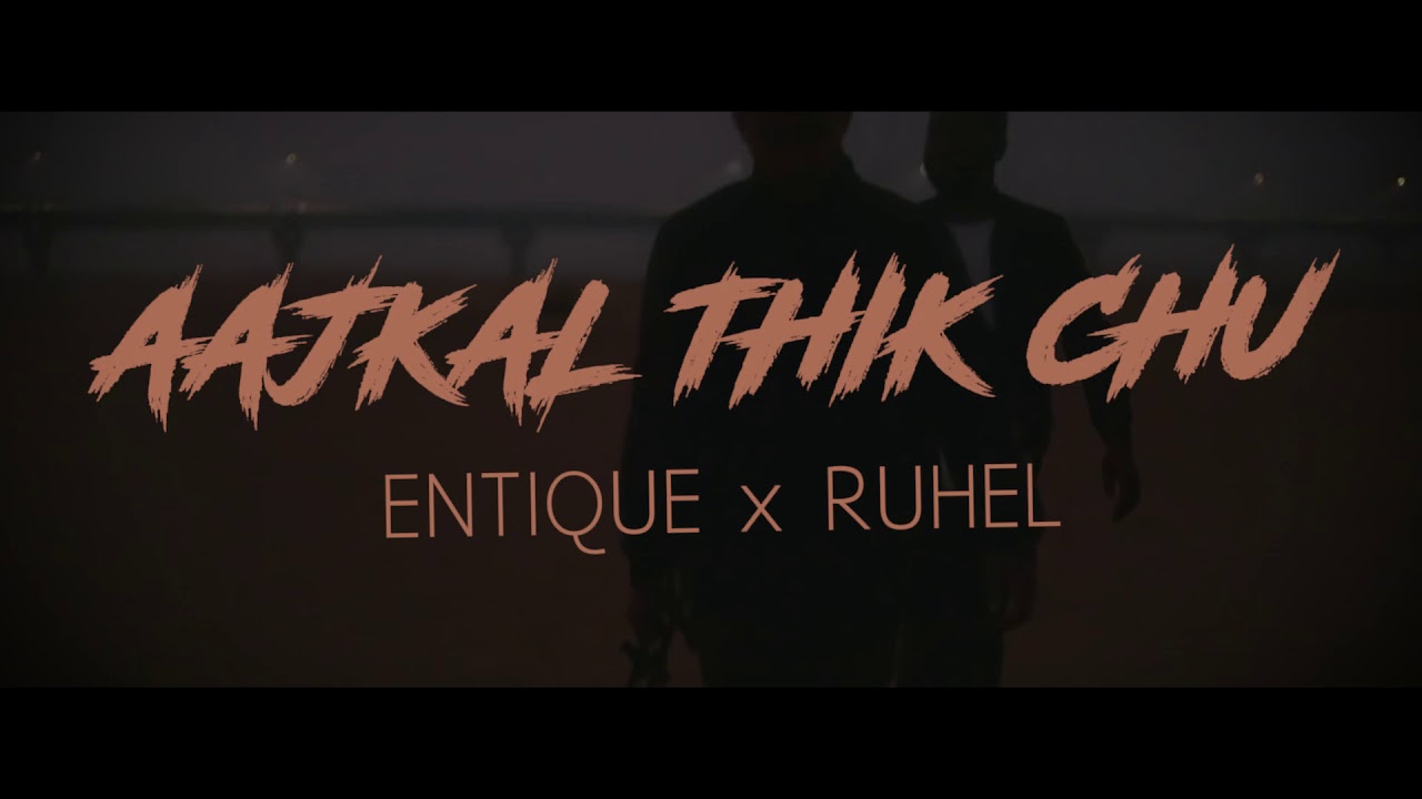 Entique x Ruhel - Aajkal Thik Chu (OFFICIAL AUDIO)