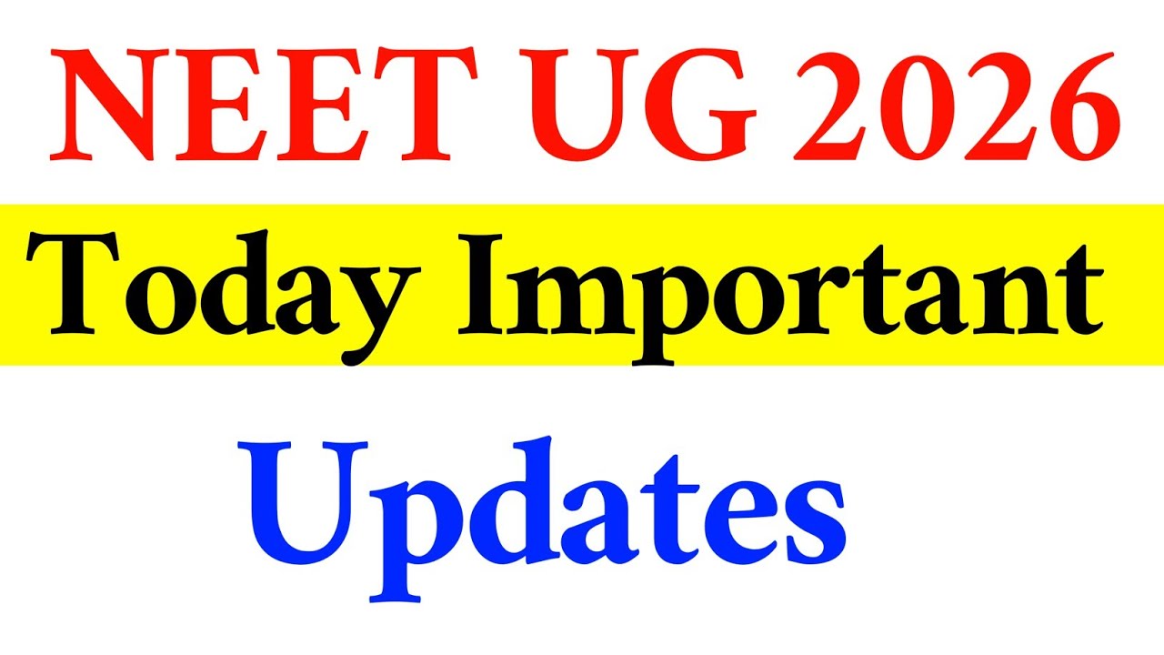 NEET UG 2026 | Today Important Updates | Vision Update 