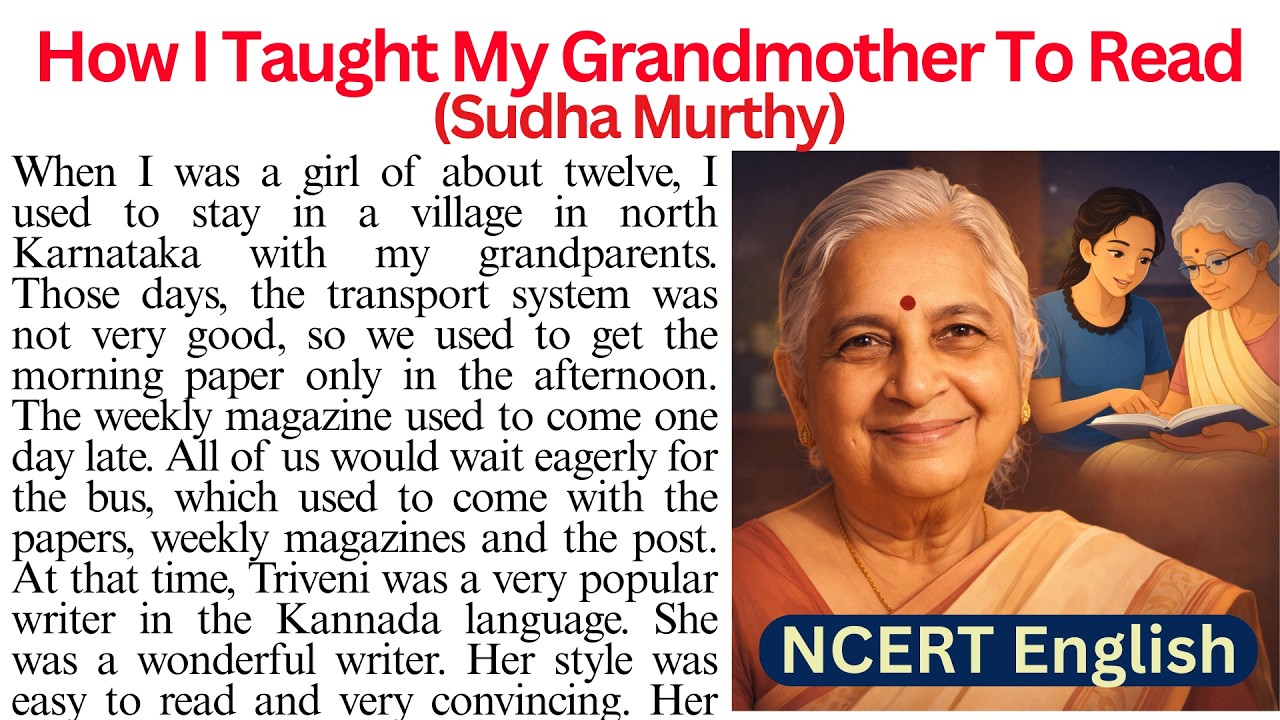 How I Taught My Grandmother to Read | NCERT Kaveri English Explained | NCERT English Story Reading