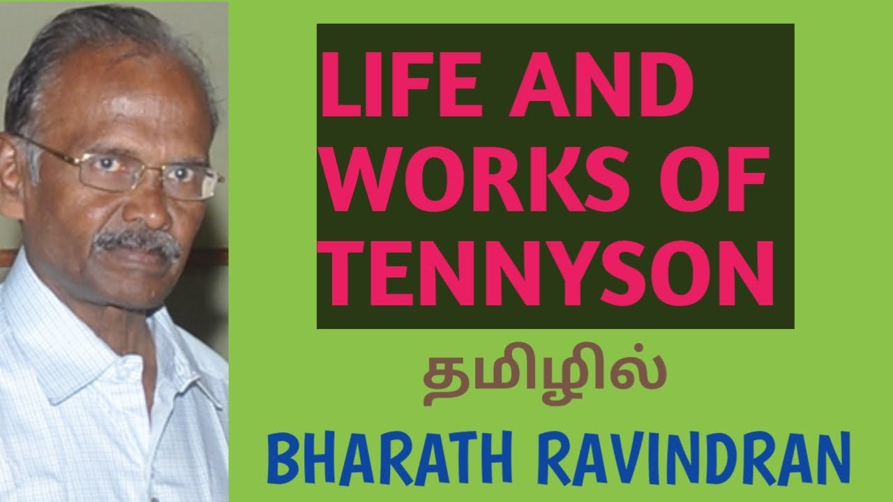 Life and Works of Tennyson / in Tamil / Bharath Ravindran / Bharath Academy