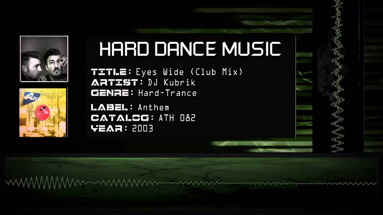 DJ Kubrik - Eyes Wide (Club Mix) [HQ]