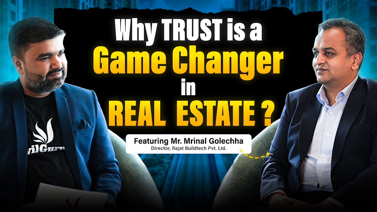 💥Exposing the Secrets of India's Real Estate | How Trust Influences Real Estate Deals