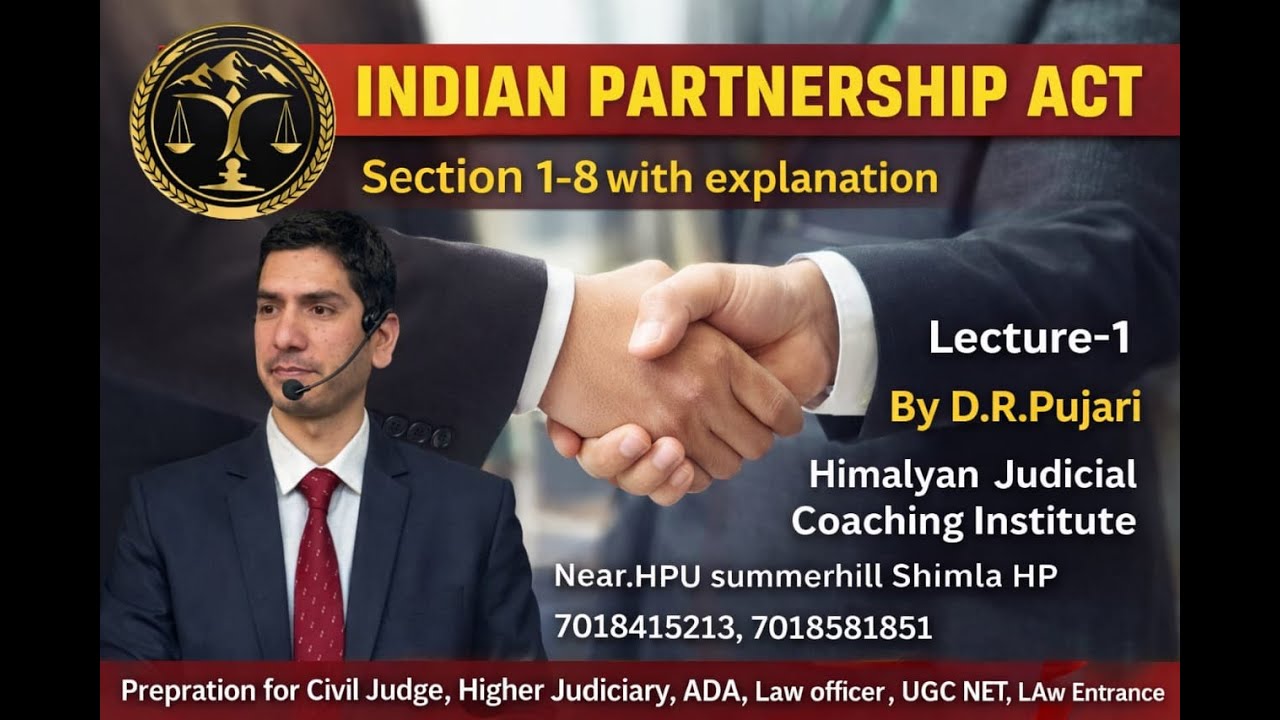 INDIAN PARTNERSHIP ACT - Section 1 to 8 | Lecture-1 | Judiciary & ADA Preparation