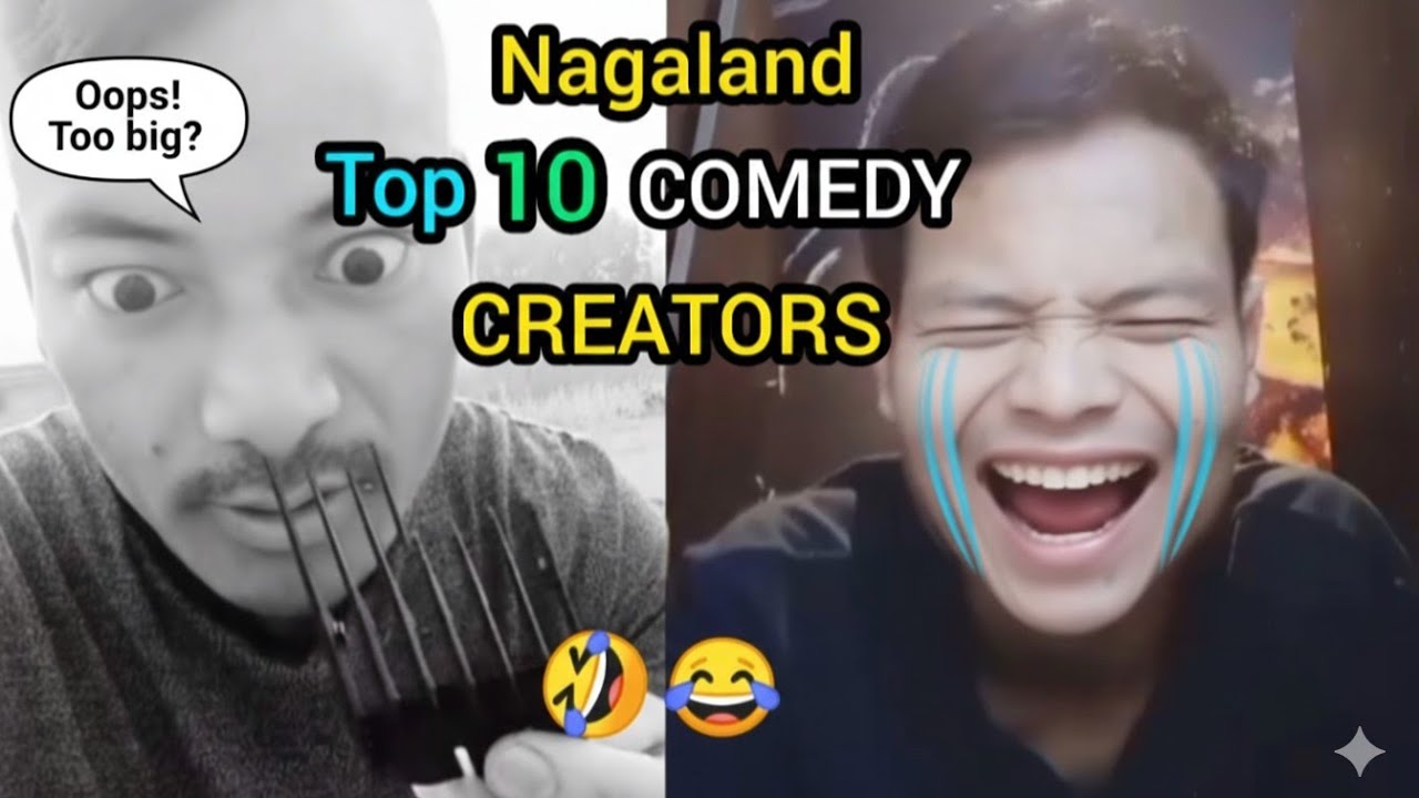 Nagaland top 10 comedy creators 🤣😂 both of them