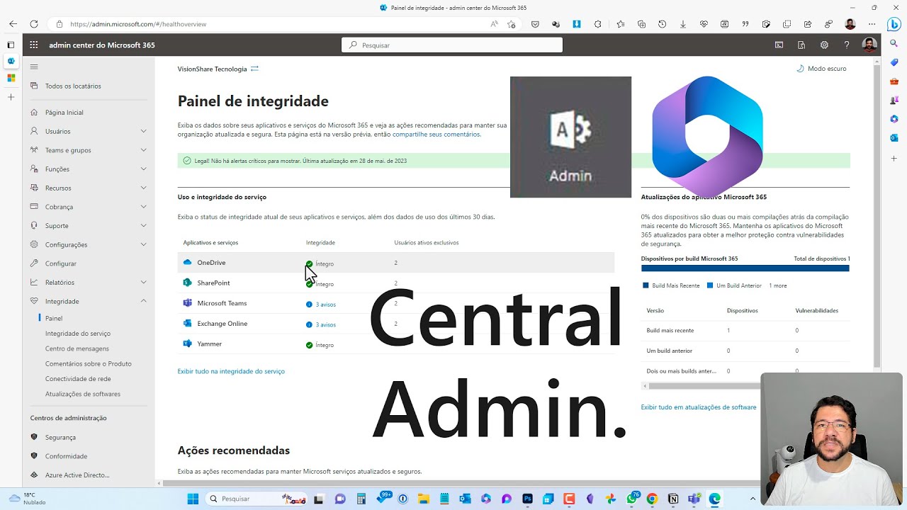 Aula 2 - Conhecendo a Console da Central Administrativa do Microsoft 365, por Mauricio Cassemiro