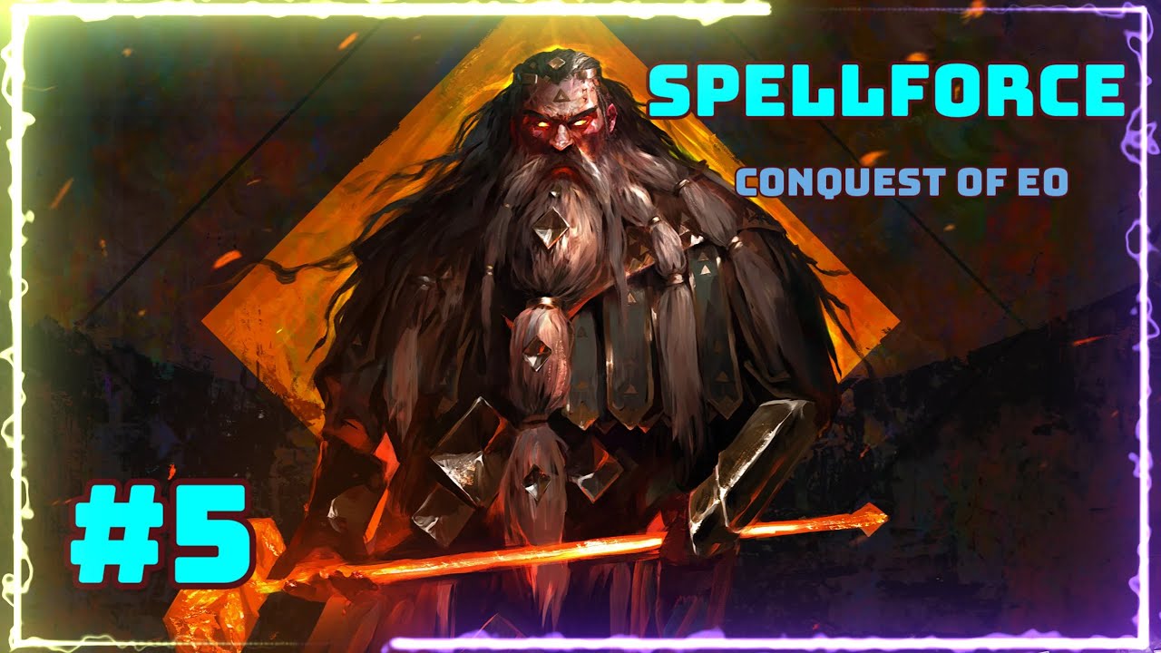 #5 / SpellForce - Conquest of eo - Partie avancée Artificers / Gameplay FR