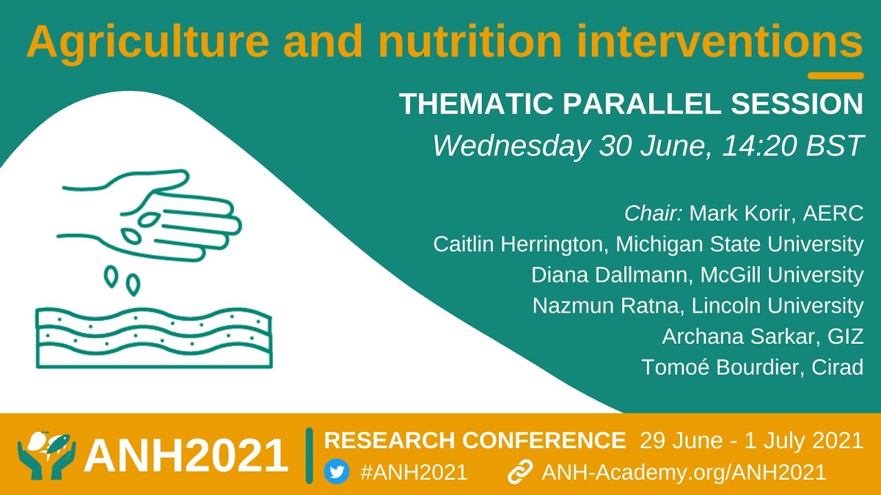 ANH2021: Agriculture and nutrition interventions