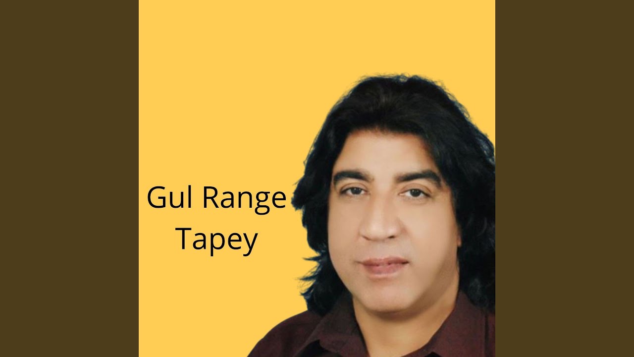 Gul Range Tapey