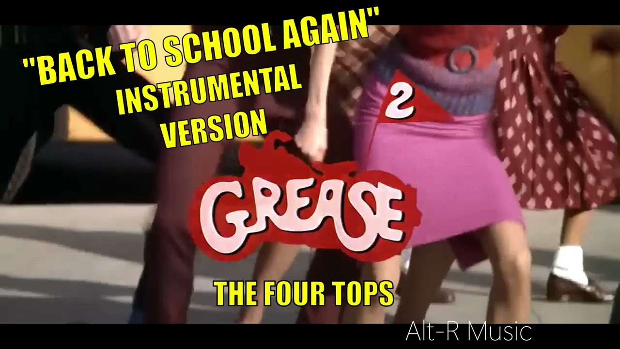 Grease 2 (1982) Back to School Again - Instrumental Version, Theme OST