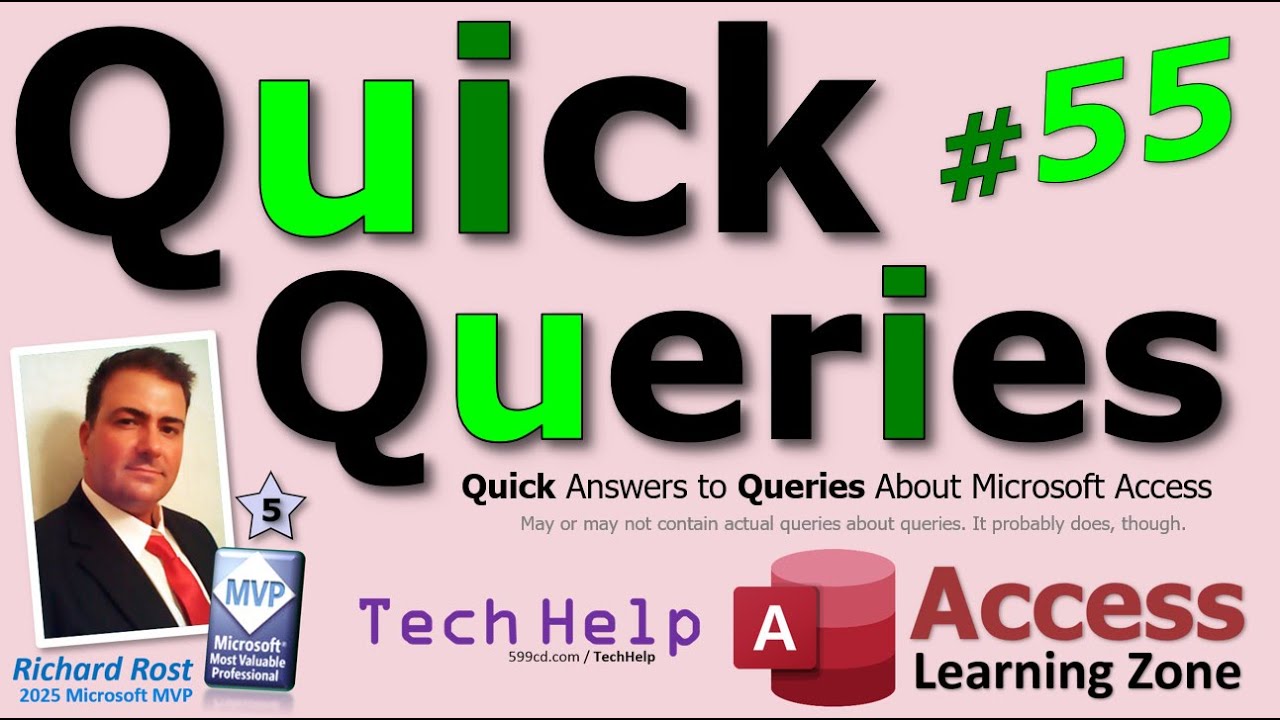 Microsoft Access Quick Queries #55:  Migrating to SQL Server, Linked Tables and Front End Structure