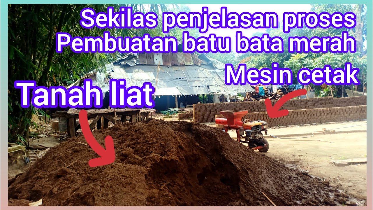 Jenis tanah yang cocok untuk di buat bata merah