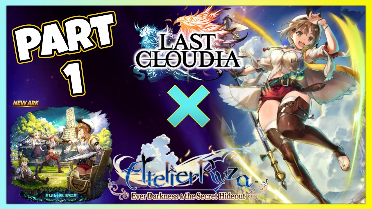 Atelier Collab - Part 1 | Reisalin Review, Showcase, Summons & Events | Last Cloudia