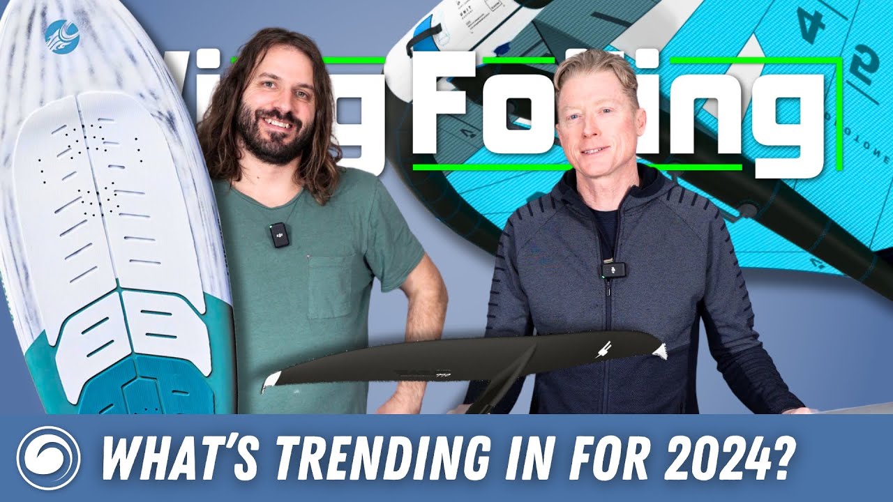 Виндфойлинг | 10 лучших инноваций в снаряжении, которые определят ваш сезон 2024 года