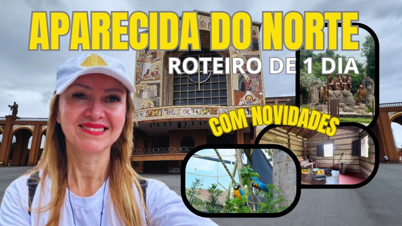 APARECIDA DO NORTE - ROTEIRO DE 1 DIA INCLUINDO ATRACOES NOVAS, DICA DE RESTAURANTE E POUSADA