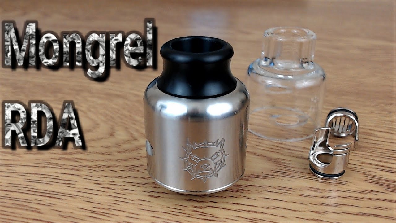 Mongrel RDA - Damn Vape & Vaping Insider