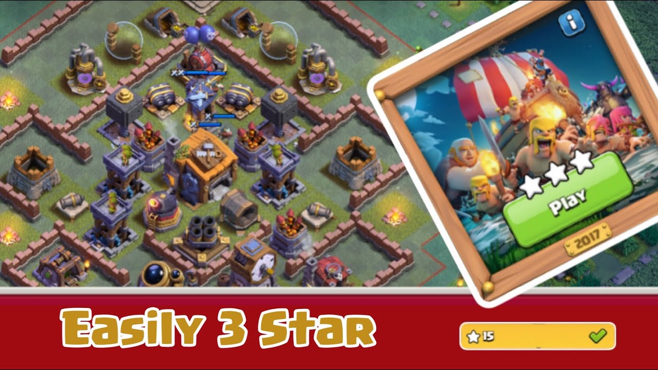 Easily 3 Star the 2017 Challenge (Clash of Clans)