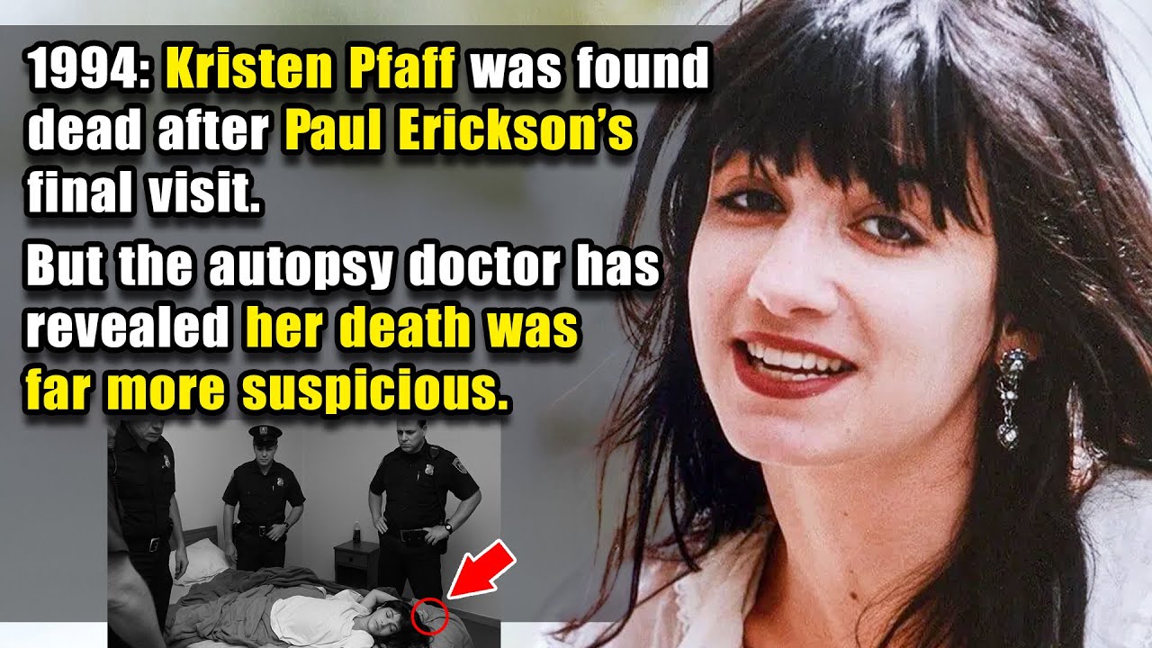 Kristen Pfaff&rsquo;s Death Was Far More Suspicious Than Anyone Knew