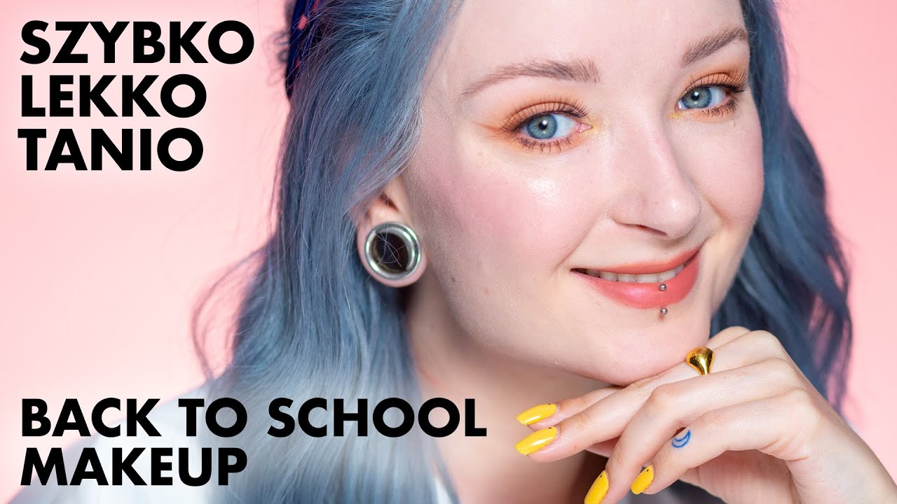 Szybko, lekko, tanio! 😲 Back to school makeup
