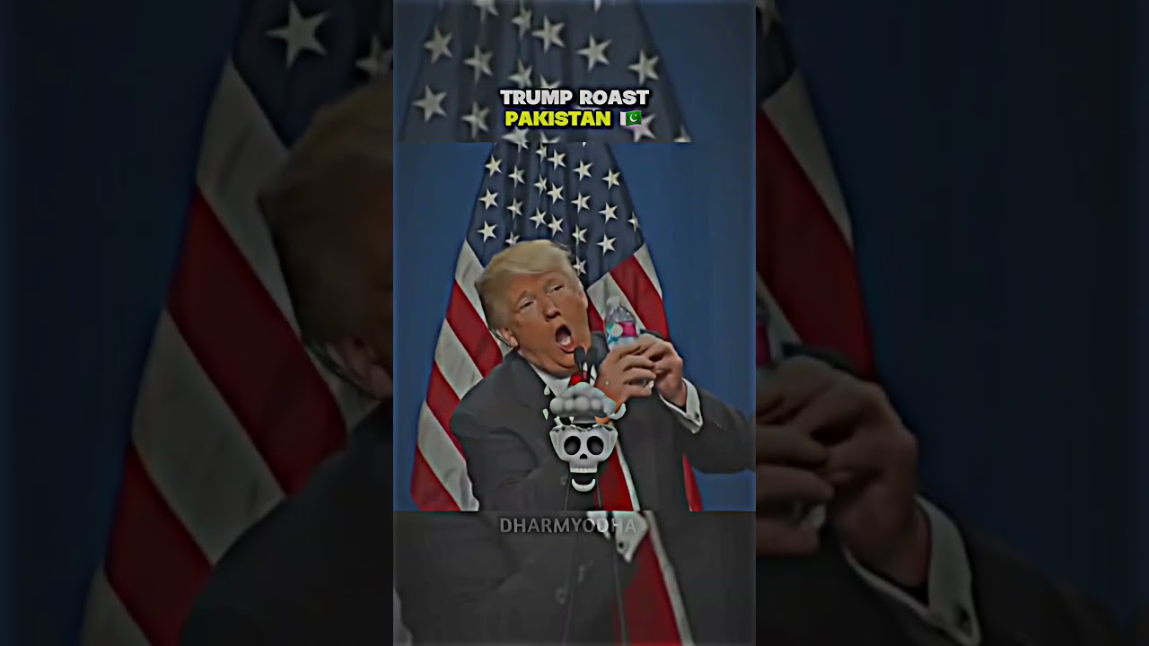 Trump Roast Pakistan #modi #trump #biden #putin #history #respect #sigma #motivation #viralvideo