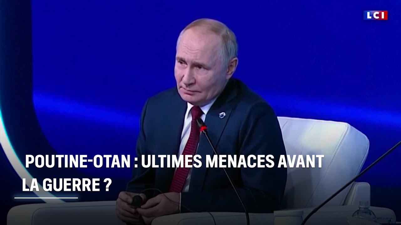 Vladimir Poutine-Otan : ultimes menaces avant la guerre ? ｜LCI