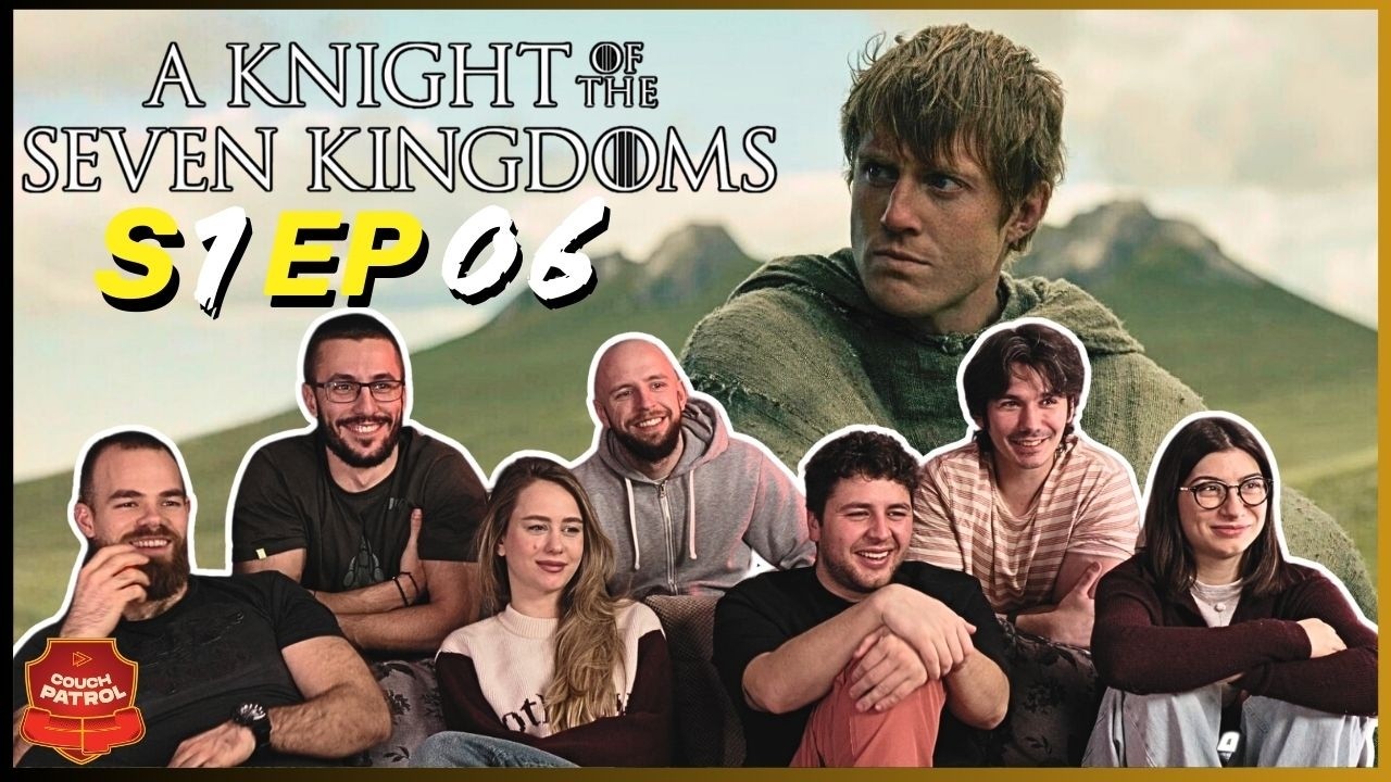 A Knight of the Seven Kingdoms Episode 6 Reaction and Review!