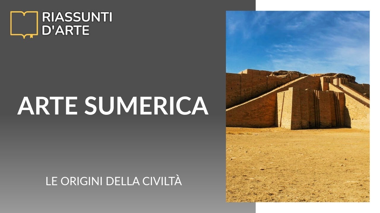 ARTE SUMERICA - Le Origini della Civilt&agrave;