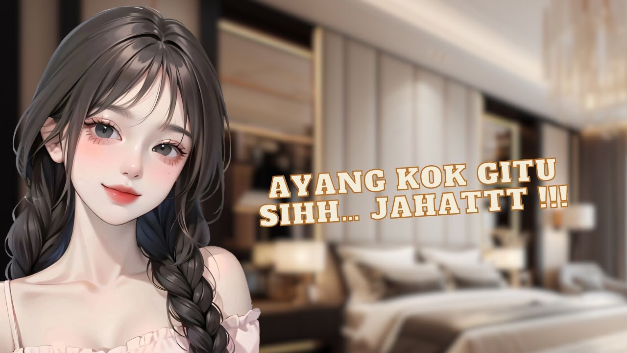 ASMR ISTRI || Bangunin suami karna mimpi buruk . Eps.31 || [ anoying ] [ clingy ] [ cry ]