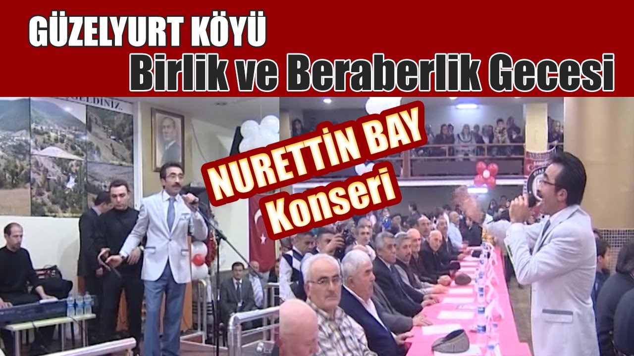Güzelyurt Köyü Derneği / Nurettin Bay Konseri (2011)