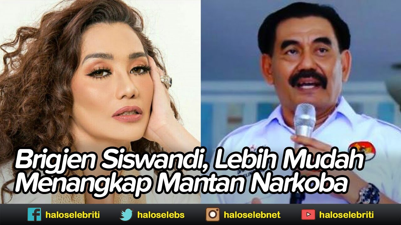 Brigjen Siswandi, Lebih Mudah Menangkap Mantan Pengguna Narkoba | Halo Selebriti