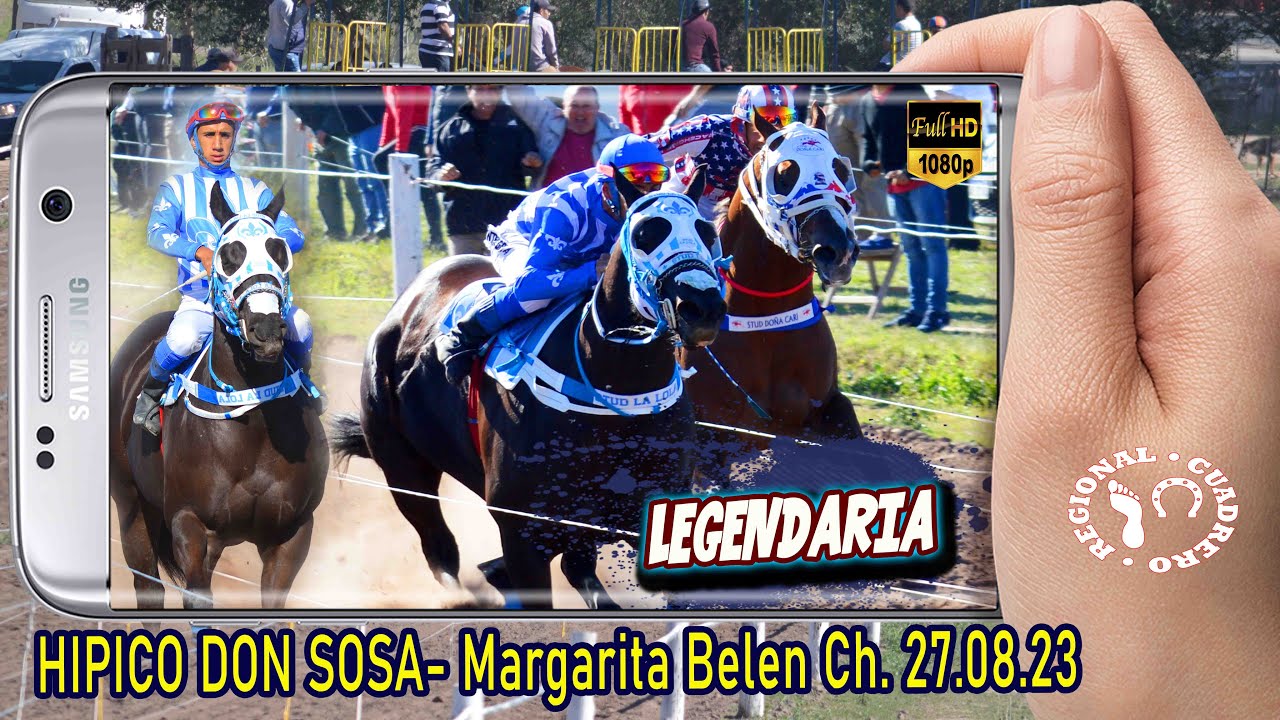 LEGENDARIA-Mega Clasico Interprovincial- H. Don Sosa,Margarita Belen Ch. 27.08.23