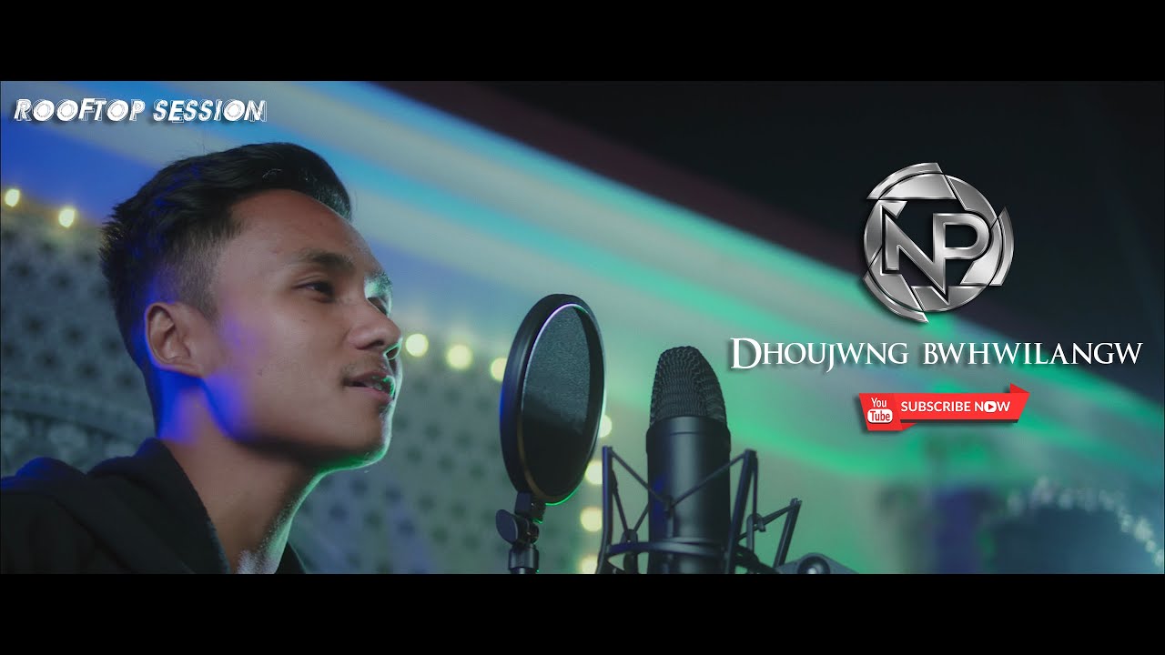 Dhowjwng Bwhwilangw  - Ajij [Rooftop Session]