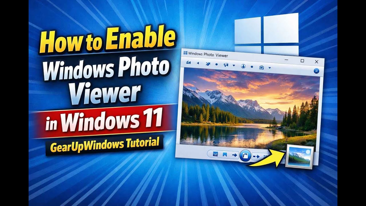 How to Enable Windows Photo Viewer in Windows 11 | GearUpWindows Tutorial