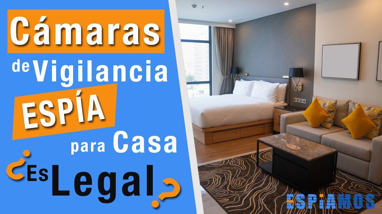 ¿🎥 Es legal instalar CAMARAS DE VIGILANCIA ESPIA o CAMARAS OCULTAS en casa? ✔ Espiamos.com 👀