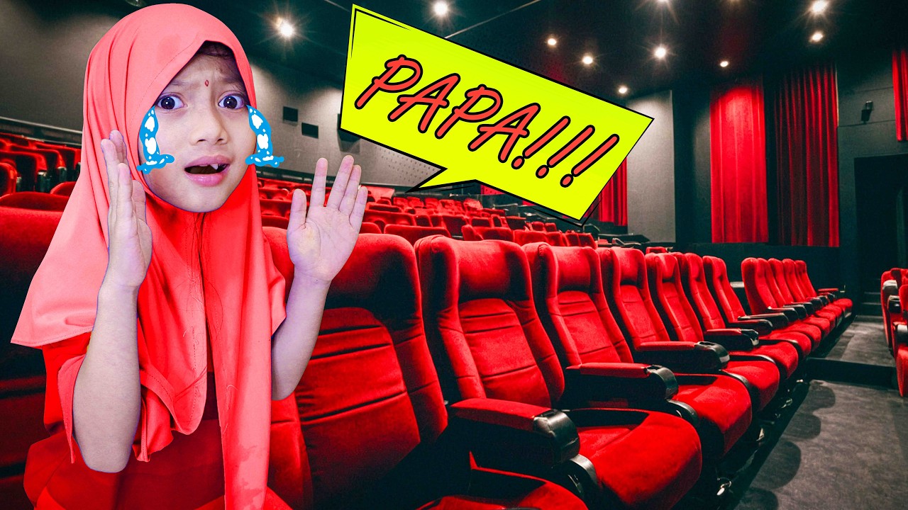 AQILA DI PRANK PAPA! DI TINGGAL SENDIRIAN DI BIOSKOP!