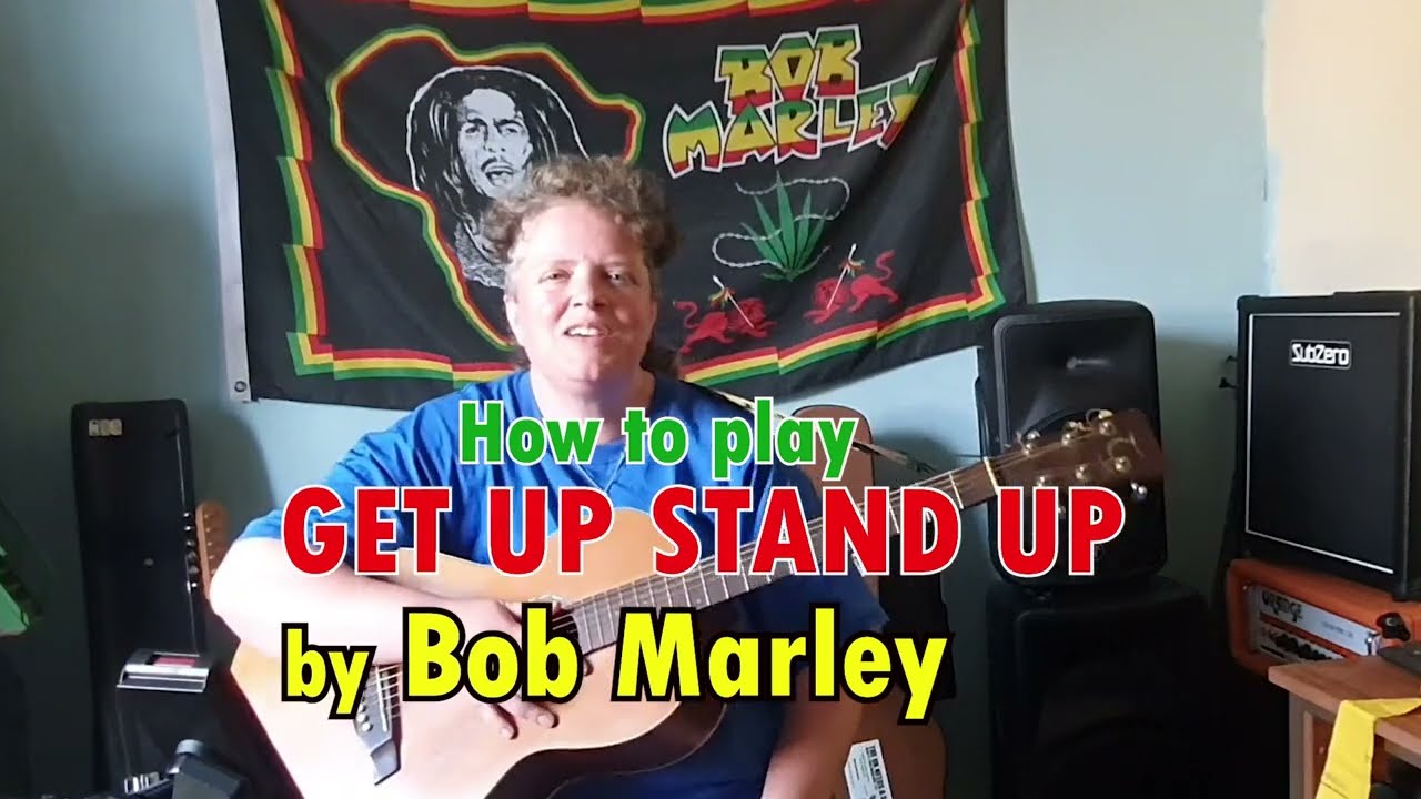 How to play Get Up Stand Up by Bob Marley on guitar