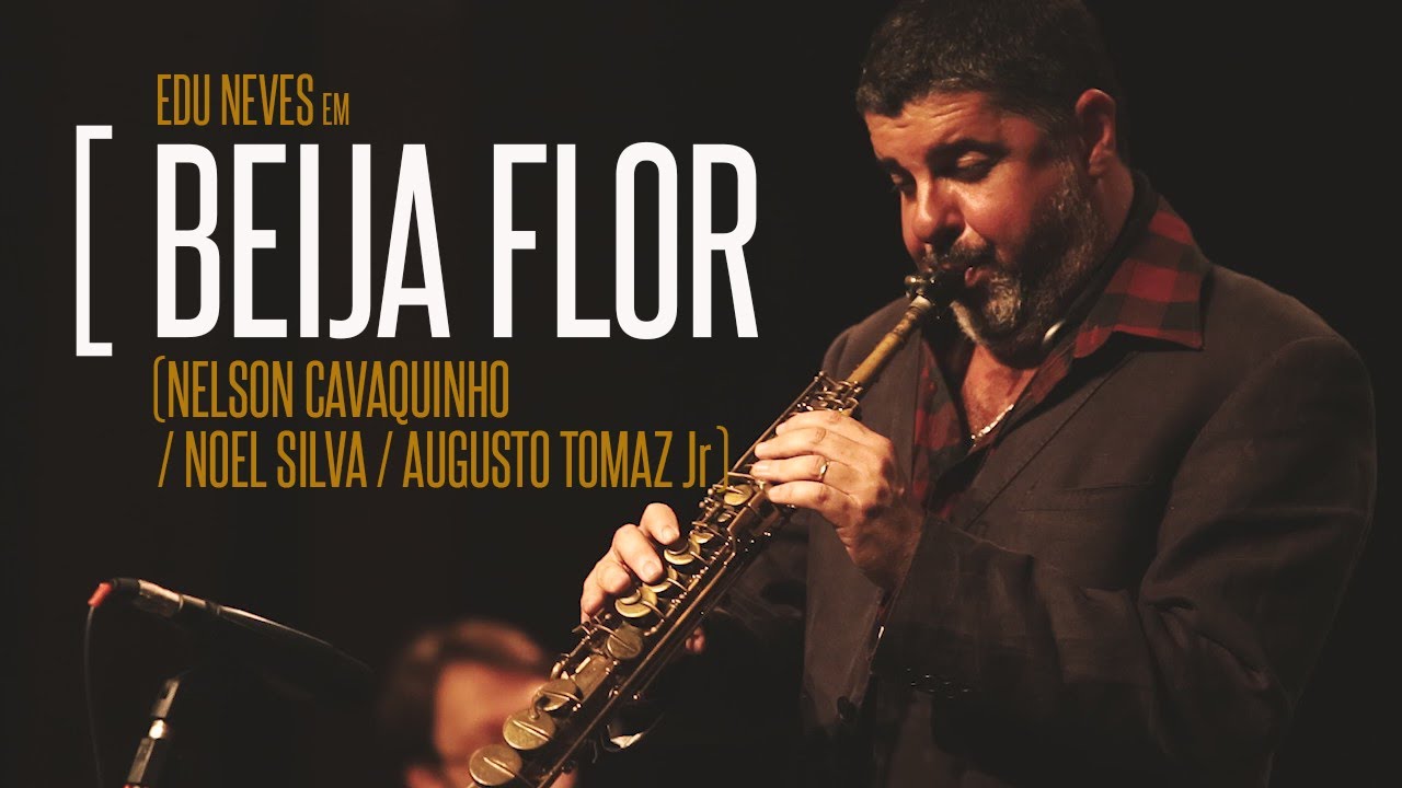 Beija Flor _ Tributo a Nelson Cavaquinho Eduardo Neves ao vivo no Teatro Ipanema