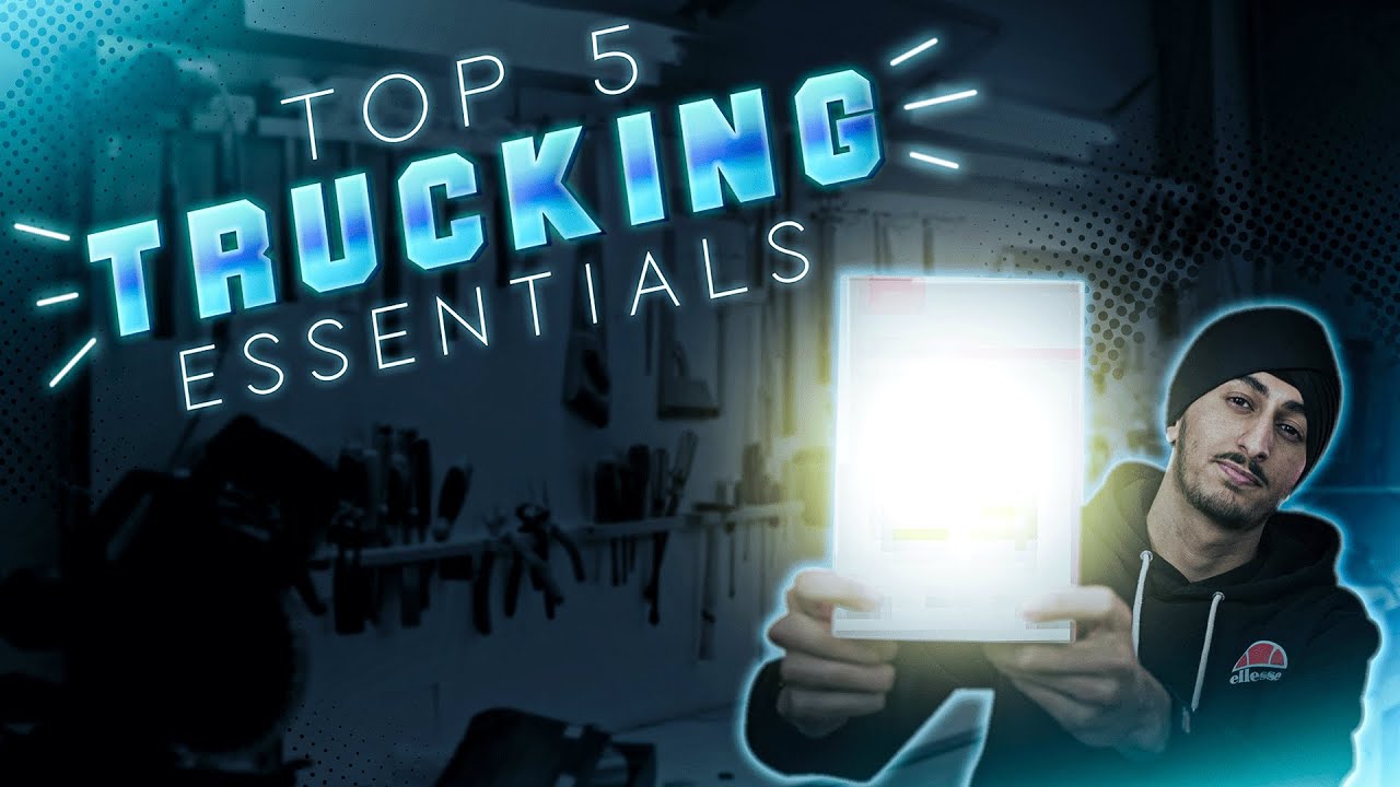 Trucking Essentials: 5 Things You NEED As A Truck Driver (2021)