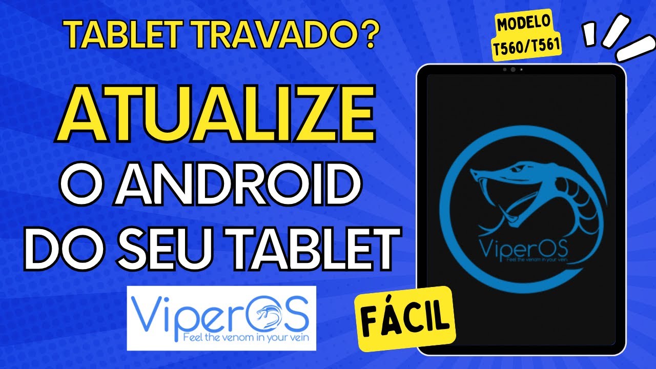 ATUALIZAR TABLET ANTIGO | ( VIPER OS ) #samsumg #tablet #android #viper