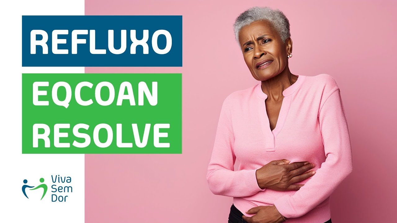 Refluxo e Postura: Descubra o Poder do EQCOAN