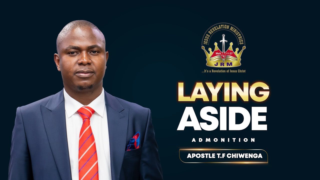 Admonition : Laying aside  | Sunday Service 19 March 2023 | Apostle T.F Chiwenga