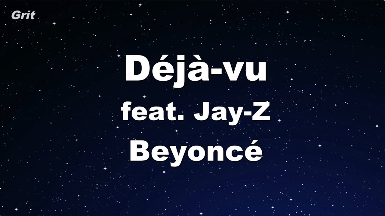 Déjà-vu - Beyoncé Karaoke 【No Guide Melody】 Instrumental