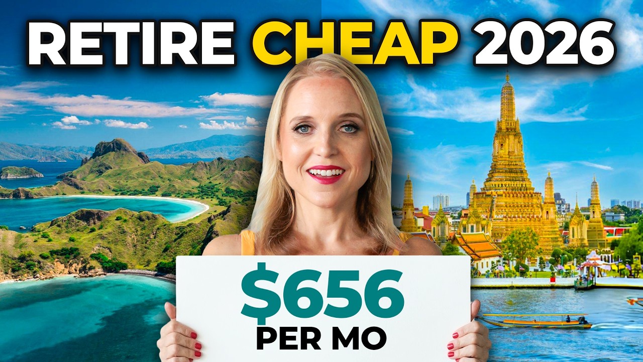 10 INSANELY Cheap Countries to Retire Abroad ($22 per day)