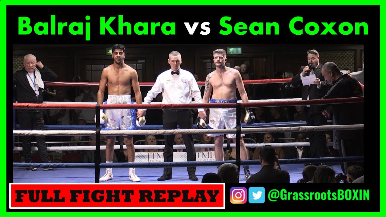 Balraj Khara vs Sean Coxon - FULL FIGHT - TM14/Mo Prior (12/02/23)