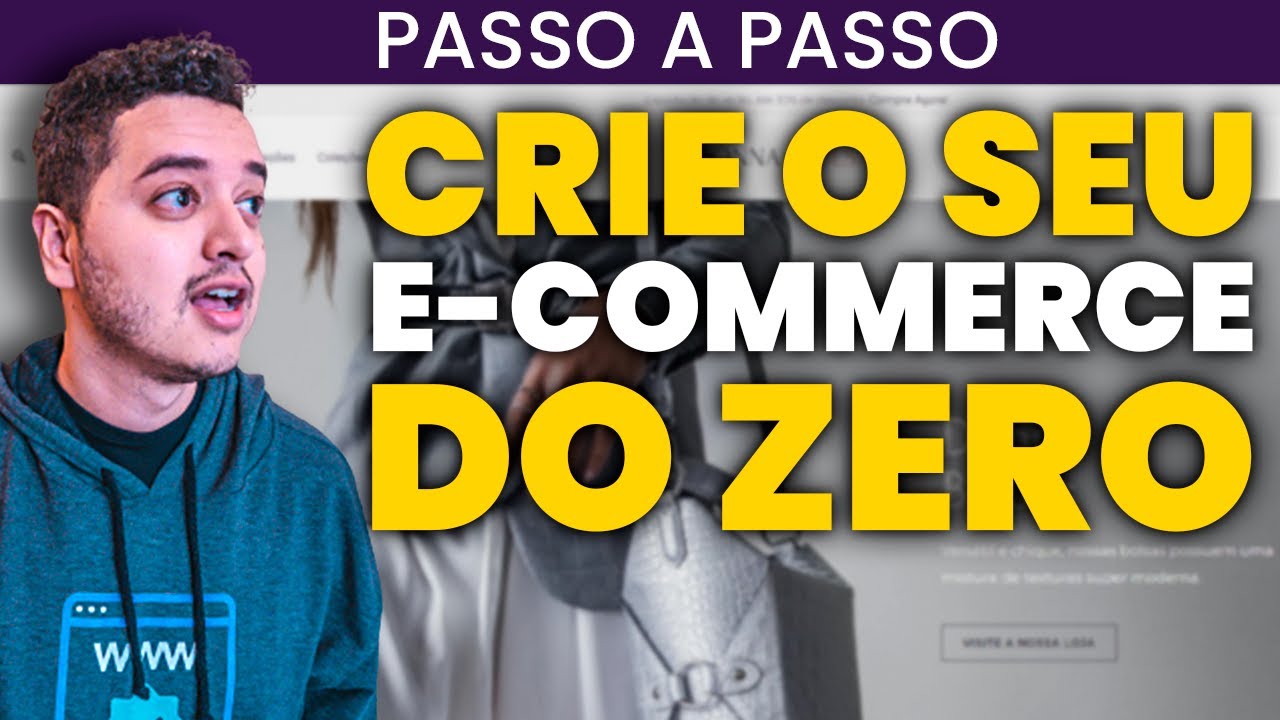 Como criar um E-commerce completo no Wordpress (Passo a Passo)