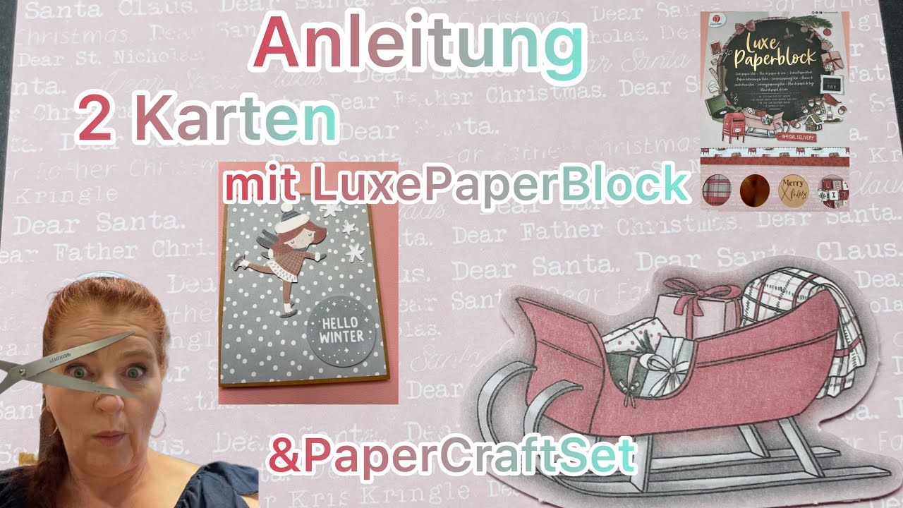 Bastelanleitung ❤️ Karten aus Actionmaterial 😱 PaperCraftSet🌲LuxePaperBlock🧶 einfach
