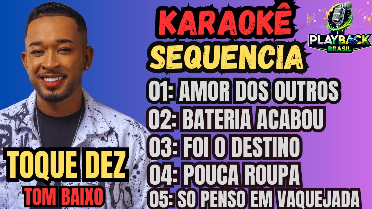 KARAOKÊ SEQUÊNCIA - TOQUE DEZ - Na máxima IN vaquejada - PLAYBACK