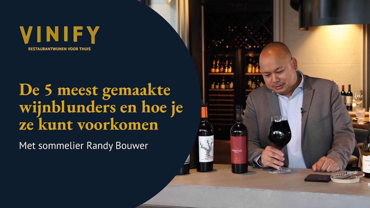 Vinify's wijntips - 5x de meest gemaakte wijnblunders en hoe je ze kunt voorkomen