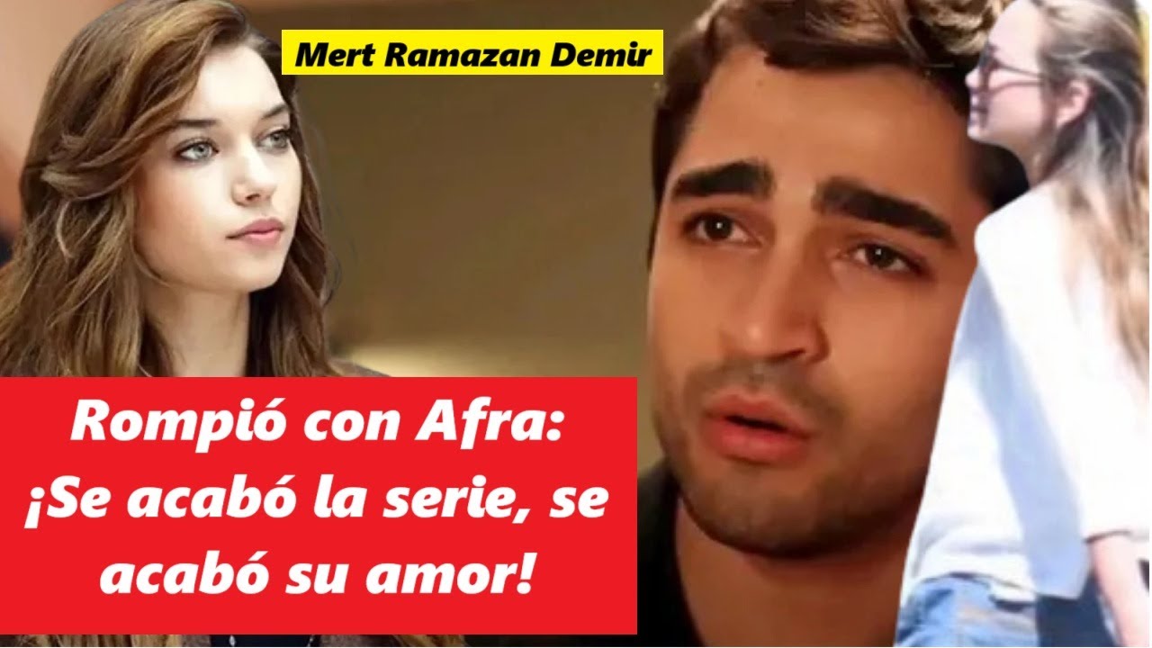 Rompió con Afra: ¡Se acabó la serie, se acabó su amor!