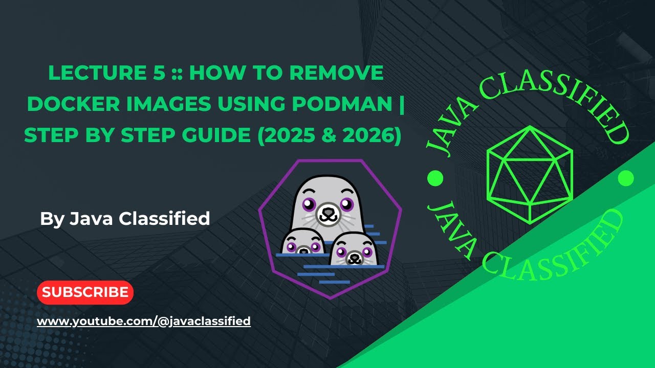 Lecture 5 :: How to Remove Docker Images using Podman | Step by Step Guide (2025 & 2026)