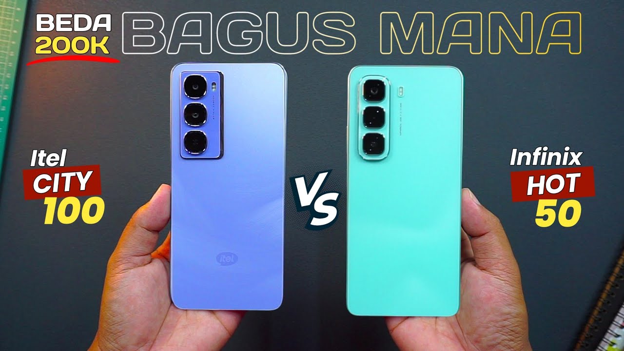 KEBANGETAN..!! KALO SAMPAI SALAH PILIH..!! Itel City 100 vs Infinix Hot 50